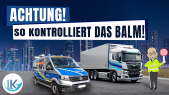 thumbnail of medium LKW-Verkehrskontrolle durch das BALM!